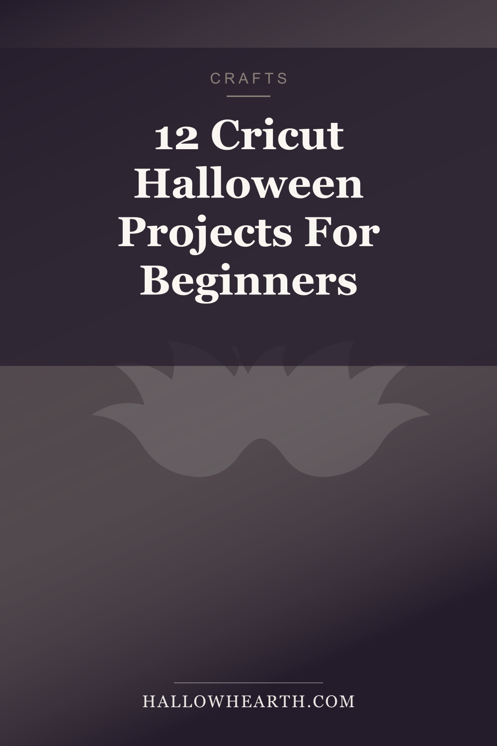 Pinterest graphic for 12 beginner Cricut Halloween projects with SVG ideas